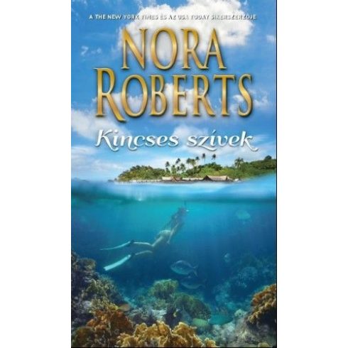 Nora Roberts: Kincses szivek