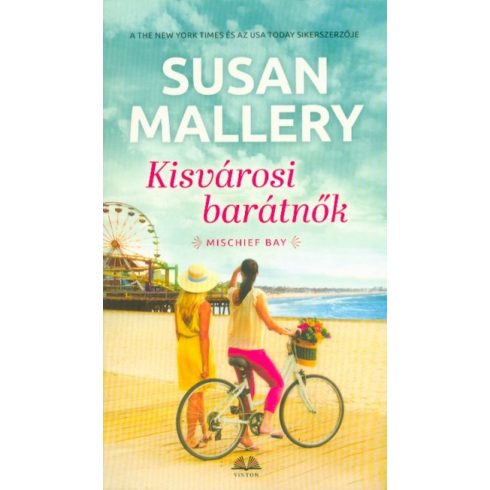 Susan Mallery: Kisvárosi barátnők