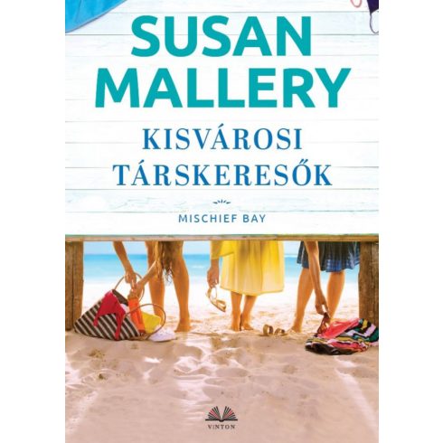 Susan Mallery: Kisvárosi társkeresők