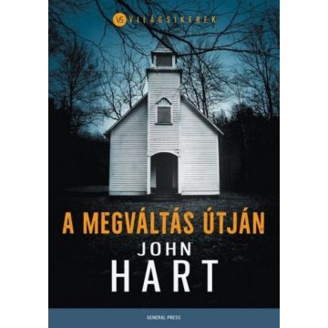 John Hart: A megváltás útján