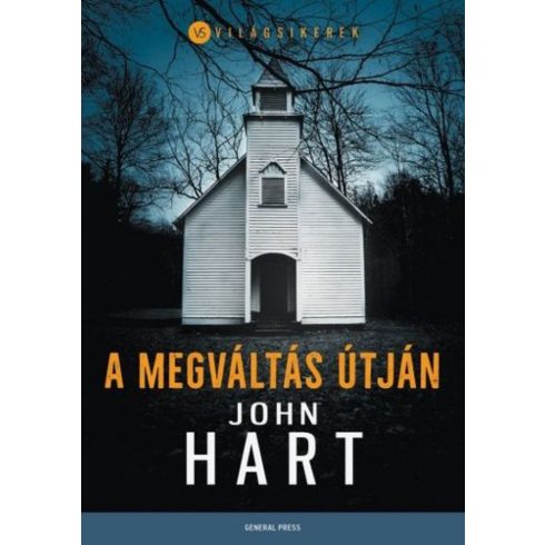 John Hart: A megváltás útján