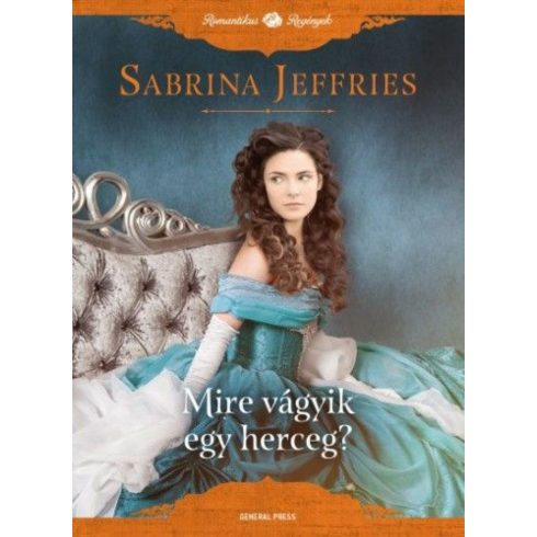 Sabrina Jeffries: Mire vágyik egy herceg?