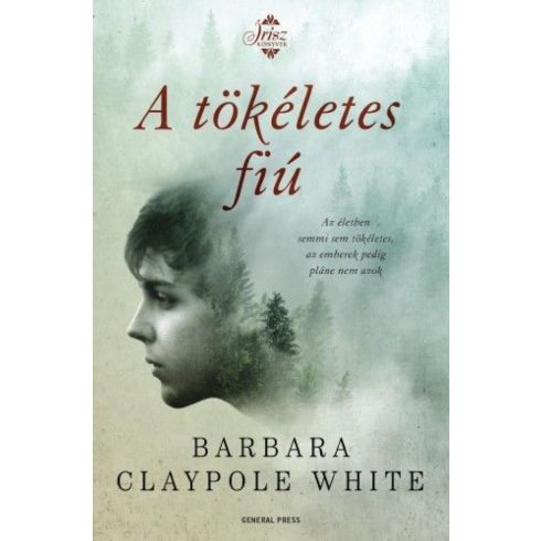 Barbara Claypole White: A tökéletes fiú