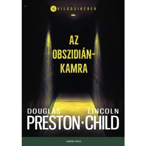 Douglas Preston, Lincoln Child: Az obszidiánkamra