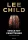 Lee Child: Nincs mit veszítened