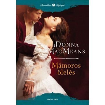 Donna MacMeans: Mámoros ölelés