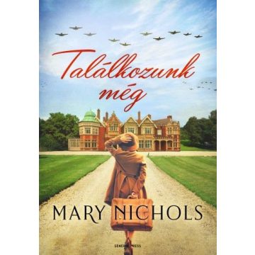 Mary Nichols: Találkozunk még