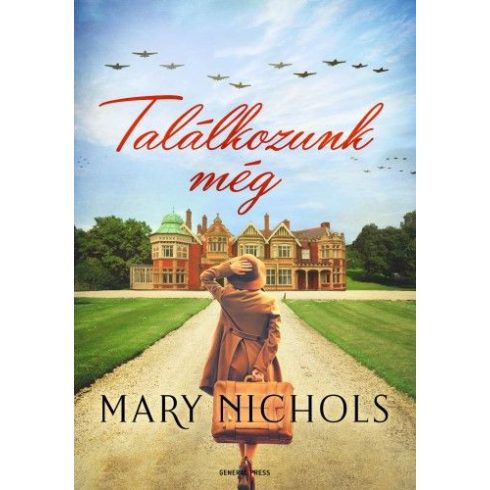 Mary Nichols: Találkozunk még