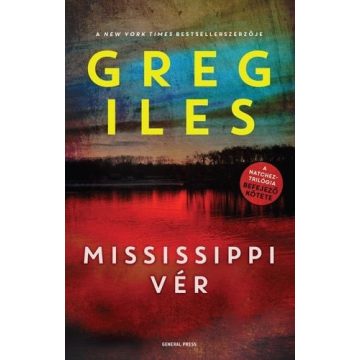 Greg Iles: Mississippi vér