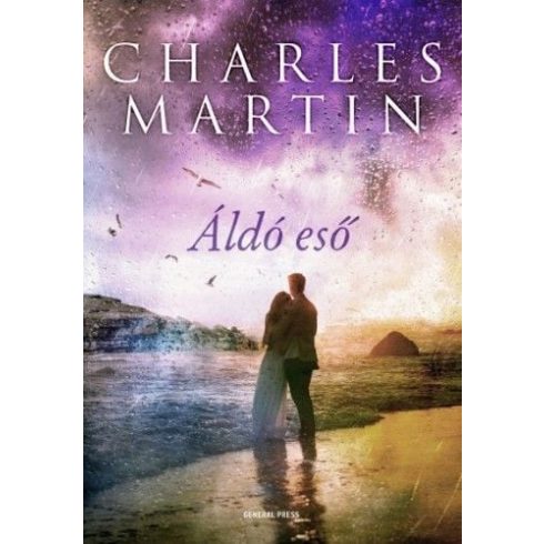 Charles Martin: Áldó eső