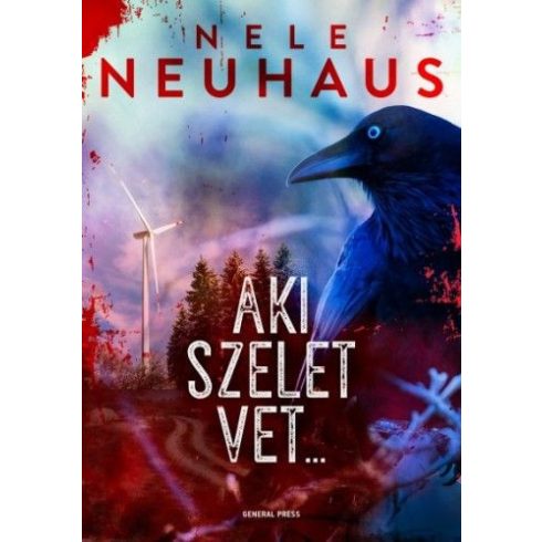 Nele Neuhaus: Aki szelet vet...