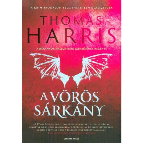 Thomas Harris: A Vörös Sárkány - Hannibal 1.