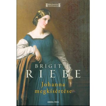Brigitte Riebe: Johanna megkísértése