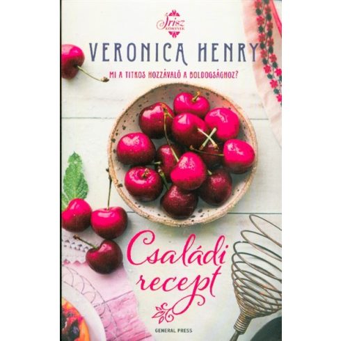 Veronica Henry: Családi recept