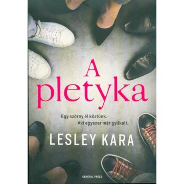 Lesley Kara: A pletyka
