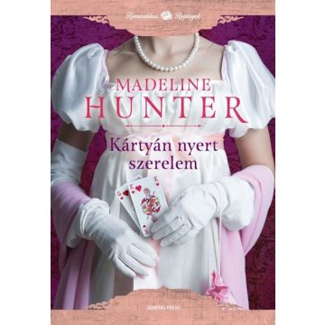 Madeline Hunter: Kártyán nyert szerelem