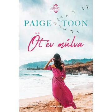 Paige Toon: Öt év múlva