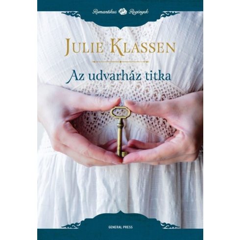 Julie Klassen: Az udvarház titka