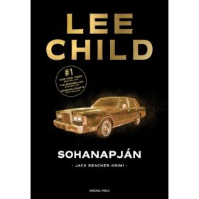 Előrendelhető: Lee Child: Sohanapján