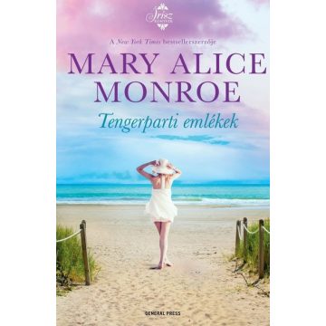 Mary Alice Monroe: Tengerparti emlékek