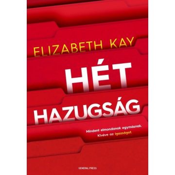 Elizabeth Kay: Hét hazugság