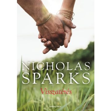 Nicholas Sparks: Visszatérés