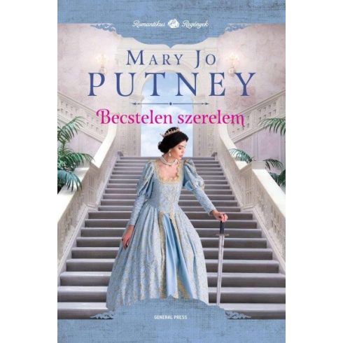 Mary Jo Putney: Becstelen szerelem