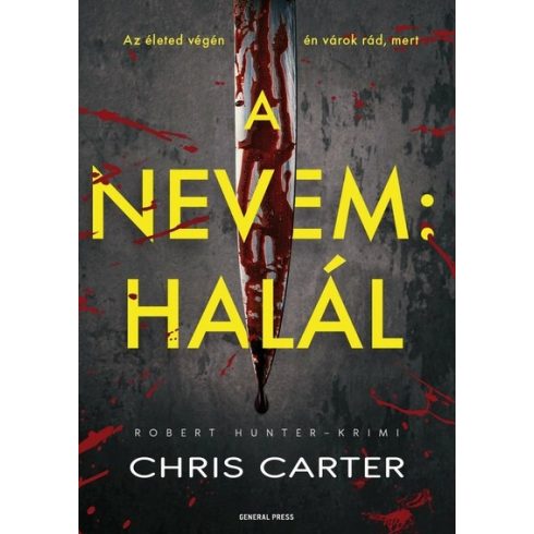 Chris Carter: A nevem: halál