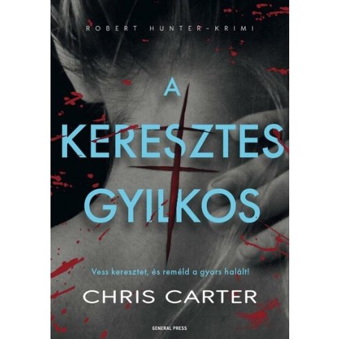 Chris Carter: A keresztes gyilkos