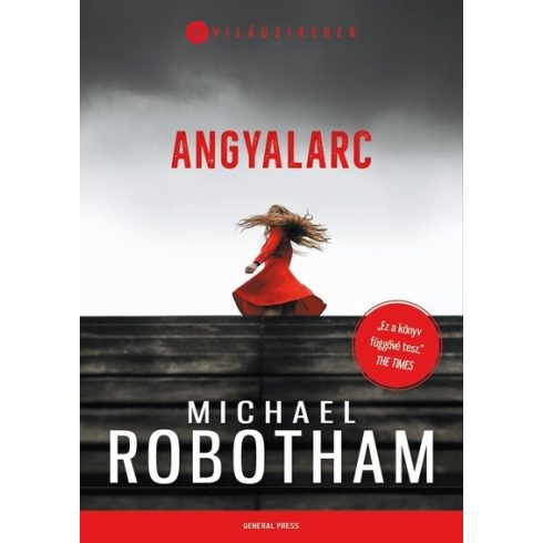 Michael Robotham: Angyalarc - Világsikerek