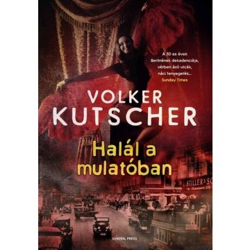 Volker Kutscher: Halál a mulatóban