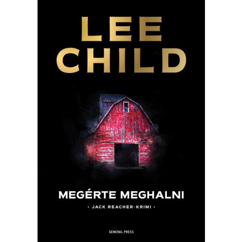 Lee Child: Megérte meghalni