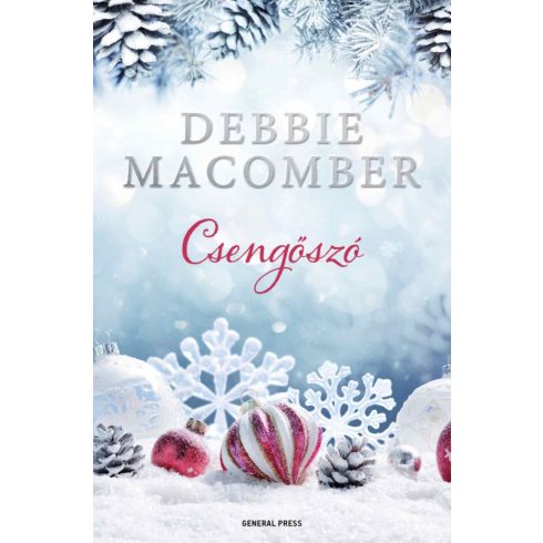 Debbie Macomber: Csengőszó