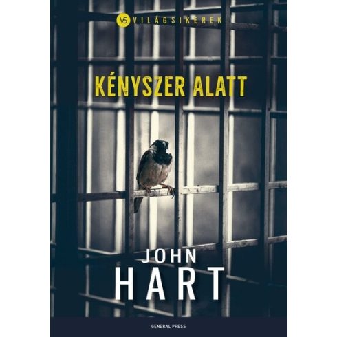 John Hart: Kényszer alatt