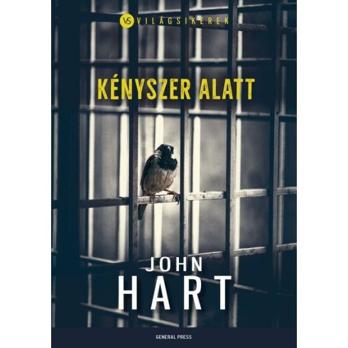 John Hart: Kényszer alatt