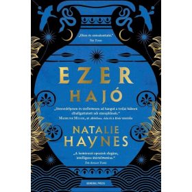 Natalie Haynes: Ezer hajó