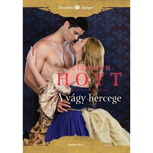 Elizabeth Hoyt: A vágy hercege