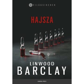 Linwood Barclay: Hajsza