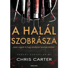 Chris Carter: A halál szobrásza