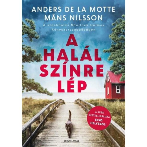 Anders de la Motte, Mans Nilsson: A halál színre lép