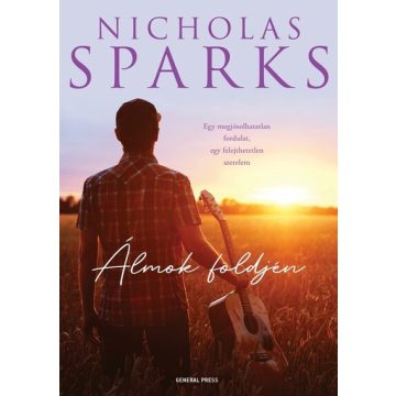 Nicholas Sparks: Álmok földjén