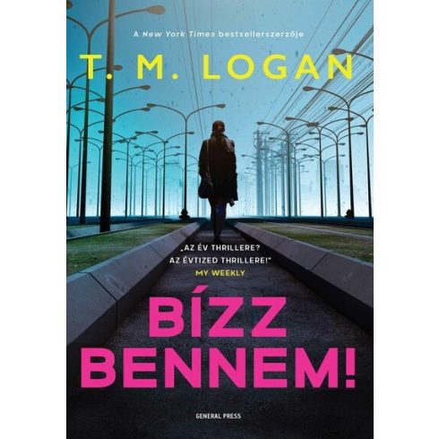 T. M. Logan: Bízz bennem!