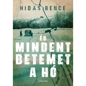 Hidas Bence: És mindent betemet a hó