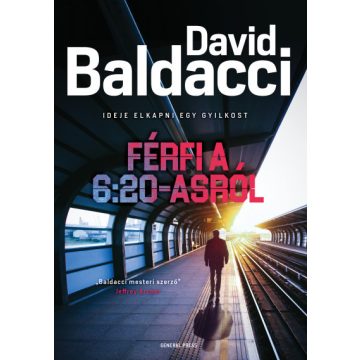 David Baldacci: Férfi a 6:20-asról