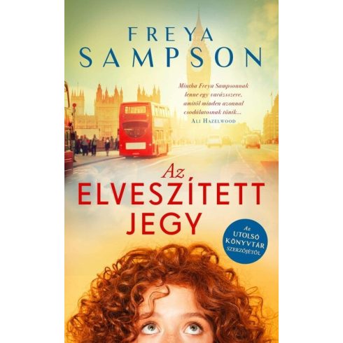 Freya Sampson: Az elveszített jegy