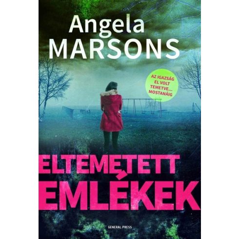 Angela Marsons: Eltemetett emlékek