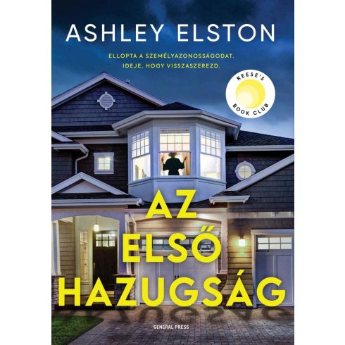 Ashley Elston: Az első hazugság