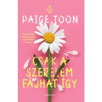 Paige Toon: Csak a szerelem fájhat így