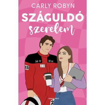 Carly Robyn: Száguldó szerelem