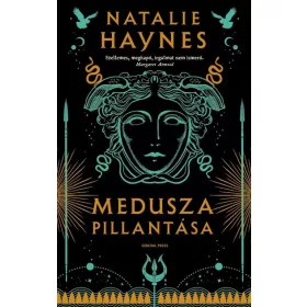 Natalie Haynes: Medusza pillantása
